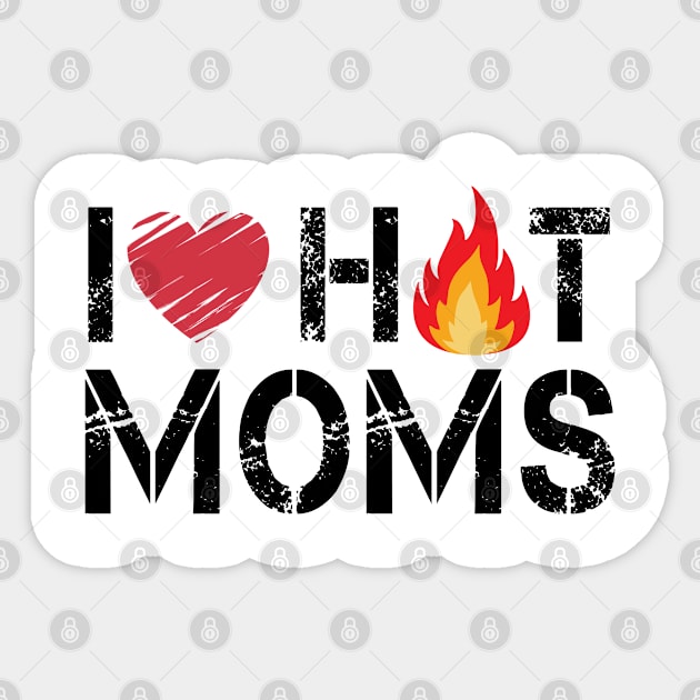 i love hot moms Sticker by Magic Arts